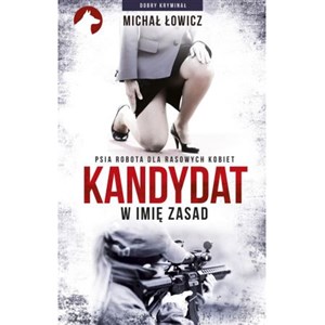 Picture of Kandydat - w imię zasad