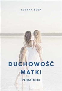 Obrazek Duchowość matki