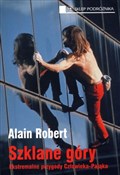 Zobacz : Szklane gó... - Alain Robert