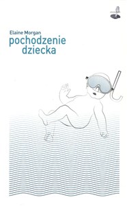 Obrazek Pochodzenie dziecka Ewolucja człowieka z innego punktu widzenia