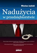 polish book : Nadużycia ... - Wiesław Jasiński