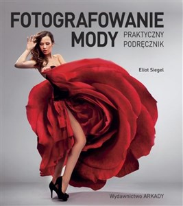 Picture of Fotografowanie mody Praktyczny podręcznik