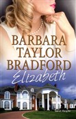 Elizabeth - Barbara Taylor-Bradford - Ksiegarnia w UK