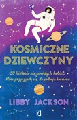 Polska książka : Kosmiczne ... - Libby Jackson