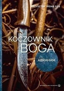 Obrazek Koczownik Boga. Abraham