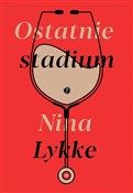 Ostatnie s... - Nina Lykke -  books in polish 