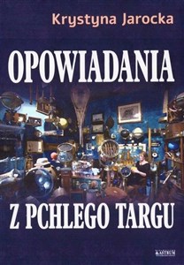 Picture of Opowiadania z pchlego targu