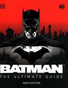 Obrazek Batman The Ultimate Guide New Edition