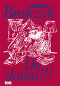 Do domu - Jerzy Bralczyk -  foreign books in polish 