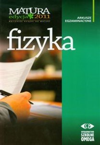 Obrazek Fizyka Matura 2011 Arkusze egzaminacyjne