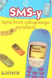 Obrazek SMS-y tajna broń nałogowego wysyłacza