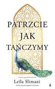 polish book : Patrzcie j... - Leila Slimani