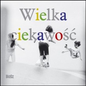 Picture of Wielka Ciekawość