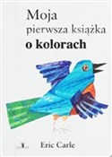 Polska książka : Moja pierw... - Eric Carle