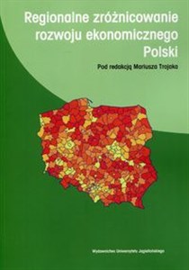 Obrazek Regionalne zróżnicowanie rozwoju ekonomicznego Polski