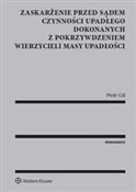 polish book : Zaskarżeni... - Piotr Gil