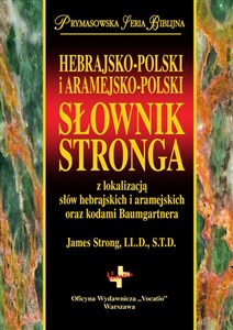 Obrazek Hebrajsko-Polski i Aramejsko-Polski Słownik Stronga z lokalizacją słów hebrajskich i aramejskich oraz kodami Baumgartnera