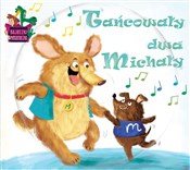 Polska książka : Tańcowały ...