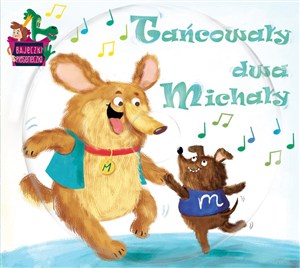 Obrazek Tańcowały dwa Michały