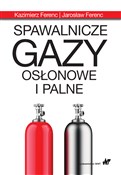 Spawalnicz... - Kazimierz Ferenc, Jarosław Ferenc -  books in polish 