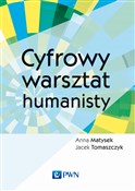 Cyfrowy wa... - Anna Matysek, Jacek Tomaszczyk -  Polish Bookstore 