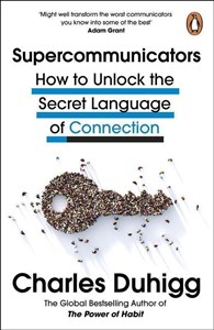 Obrazek Supercommunicators How to Unlock the Secret Language of Connection