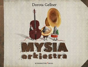 Obrazek Mysia orkiestra