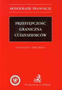 Obrazek Przestępczość graniczna cudzoziemców