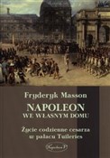 Napoleon w... - Fryderyk Masson -  Książka z wysyłką do UK