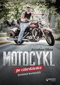 Picture of Motocykl po czterdziestce zamiast kochanki