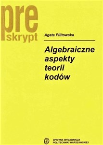 Obrazek Algebraiczne aspekty teorii kodów w.2019