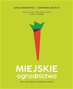Polska książka : Miejskie o... - Katarzyna Basiewicz, Dominika Krzych