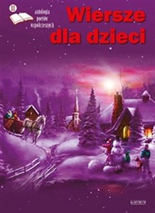 Picture of Wiersze dla dzieci Edycja 11 Antologia poetów współczesnych
