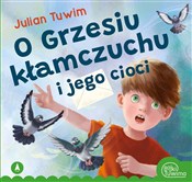 Zobacz : O Grzesiu ... - Julian Tuwim, Kazimierz Wasilewski