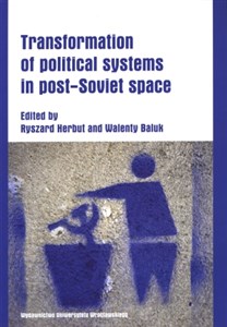 Picture of Transformation of political sysems in post - Soviet space