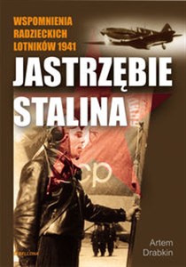 Picture of Jastrzębie Stalina Wspomnienia radzieckich lotników 1941