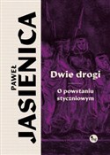 Dwie drogi... - Paweł Jasienica -  Książka z wysyłką do UK