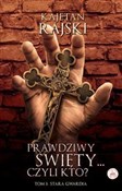 Prawdziwy ... - Kajetan Rajski -  books from Poland
