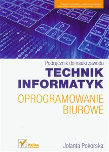 Picture of Technik informatyk Oprogramowanie biurowe Podręcznik do nauki zawodu