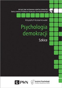 Obrazek Psychologia demokracji Szkice