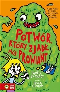 Picture of Szkolne szaleństwa Potwór, który zjadł mój prowiant