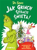 Książka : Jak Grinch... - Dr. Seuss