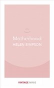 Motherhood... - Helen Simpson -  Książka z wysyłką do UK
