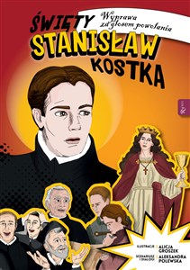 Picture of Święty Stanisław Kostka Wyprawa za głosem powołania