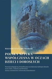 Picture of Polska sztuka współczesna w oczach dzieci i ..