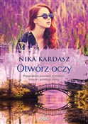 Otwórz ocz... - Nika Kardasz -  books from Poland