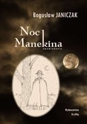 Zobacz : Noc Maneki... - Bogusław Janiczak