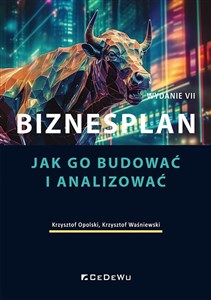 Picture of Biznesplan. Jak go budować i analizować (Wyd. VII)