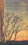 Oko za ząb... - Oleg Pastier, Karol Chmel, Ivan Kolenić -  books from Poland