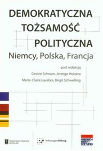 Picture of Demokratyczna tożsamość polityczna Niemcy Polska Francja